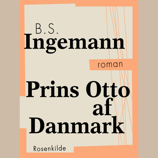 Prins Otto af Danmark, B.S. Ingemann