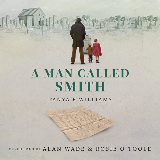 A Man Called Smith, Tanya Williams