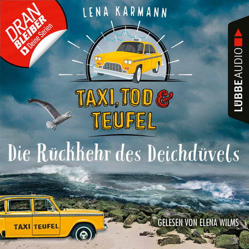 Die Rückkehr des Deichdüvels - Taxi, Tod und Teufel, Folge 6 (Ungekürzt), Lena Karmann