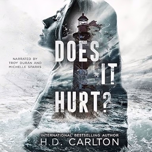 Does It Hurt?, H.D. Carlton