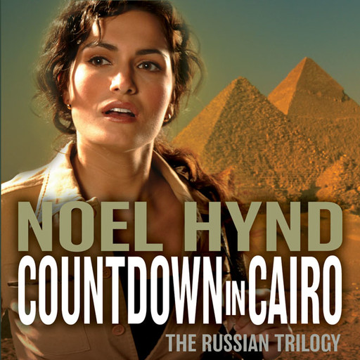 Countdown in Cairo, Noel Hynd