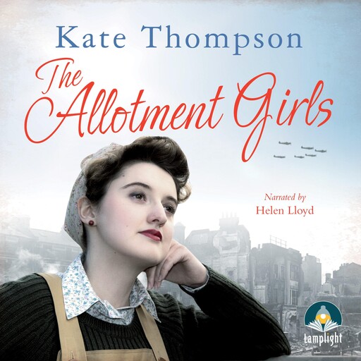 The Allotment Girls, Kate Thompson
