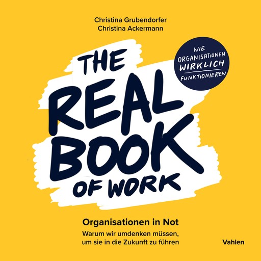 The Real Book of Work, Christina Grubendorfer, Christina Ackermann