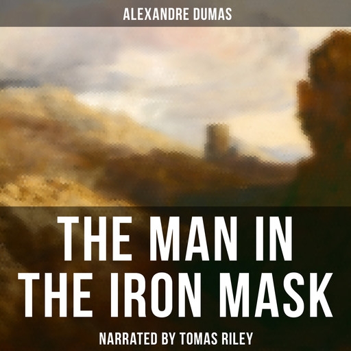 The Man in the Iron Mask, Alexander Dumas