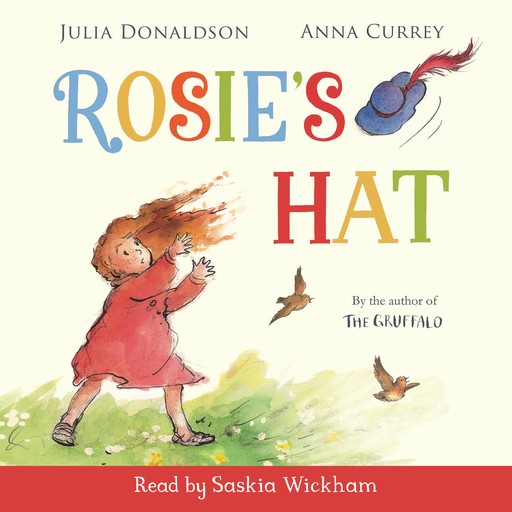 Rosie's Hat, Julia Donaldson