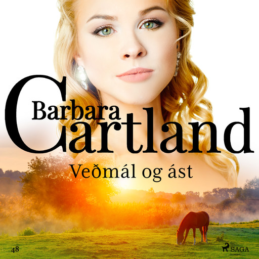 Veðmál og ást (Hin eilífa sería Barböru Cartland 15), Barbara Cartland