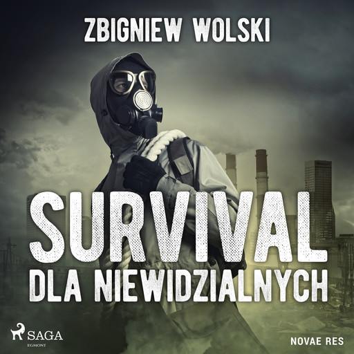 Survival dla niewidzialnych, Zbigniew Wolski
