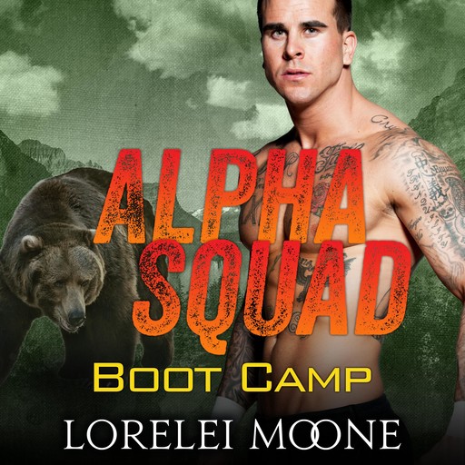 Alpha Squad: Boot Camp, Lorelei Moone