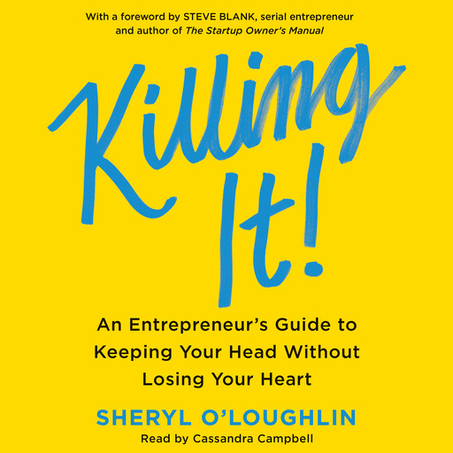 Killing It, Sheryl O'Loughlin