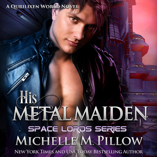 His Metal Maiden, Michelle Pillow