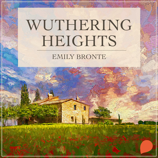 Wuthering Heights, Emily Jane Brontë