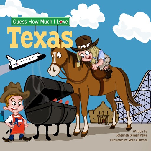 Guess How Much I Love Texas, Johannah Gilman Paiva