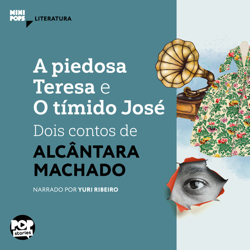 A piedosa Teresa e O tímido José: dois contos de Alcântara Machado, Alcântara Machado