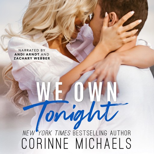 We Own Tonight, Corinne Michaels