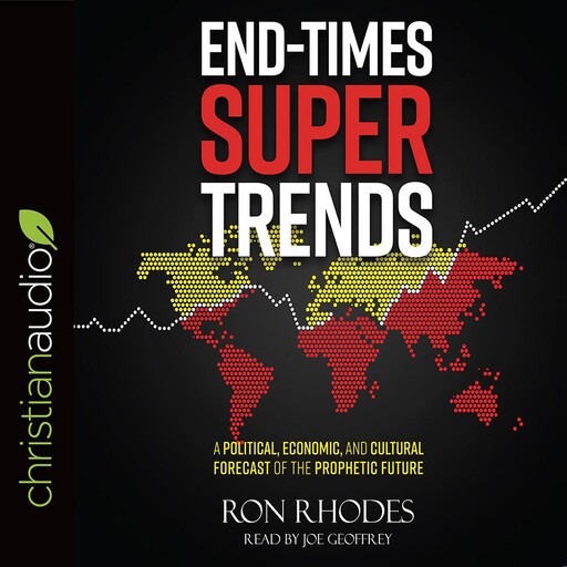 End-Times Super Trends, Ron Rhodes