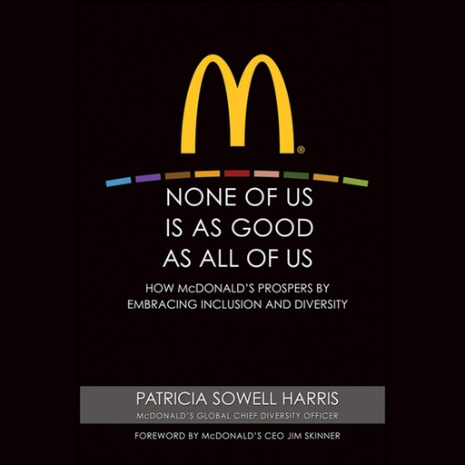 None of Us is As Good As All of Us, Patricia Harris, Jim Skinner