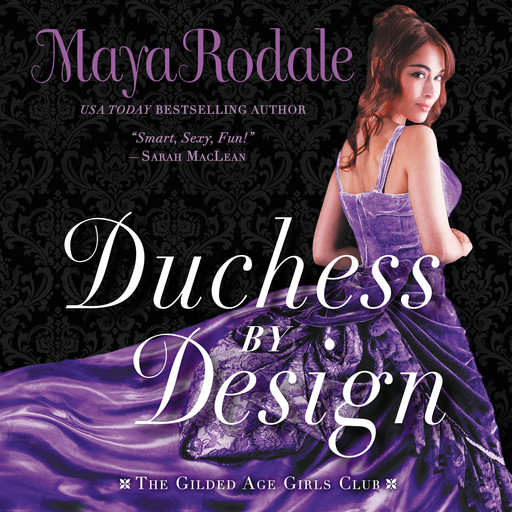 Duchess by Design, Maya Rodale
