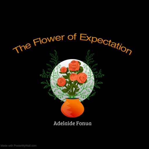 The Flower of Expectation, Adelaide Fonua