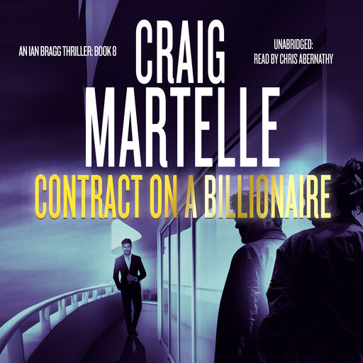 Contract on a Billionaire, Craig Martelle