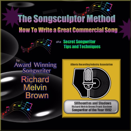 The Songsculptor Method, Richard Brown