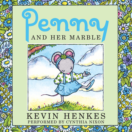 Penny and Her Marble, Kevin Henkes