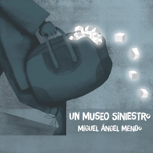 Un museo siniestro, Miguel Ángel Mendo
