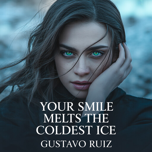Your smile melts the coldest ice, Gustavo Luiz