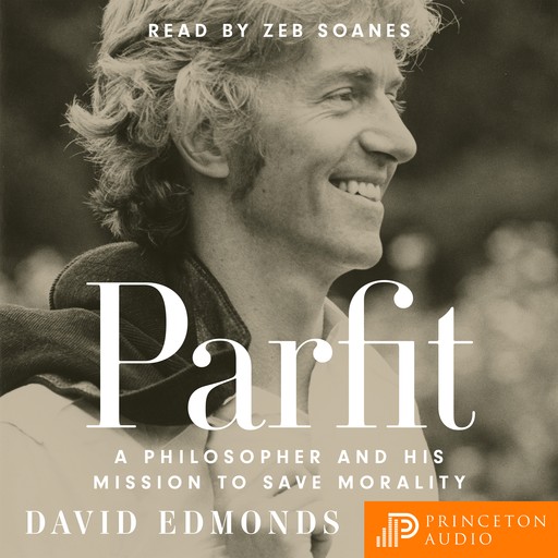 Parfit, David Edmonds