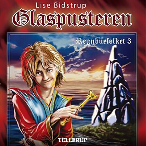 Regnbuefolket #3: Glaspusteren, Lise Bidstrup