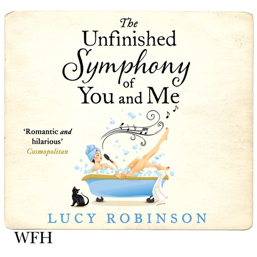 The Unfinished Symphony of You and Me, Lucy Robinson