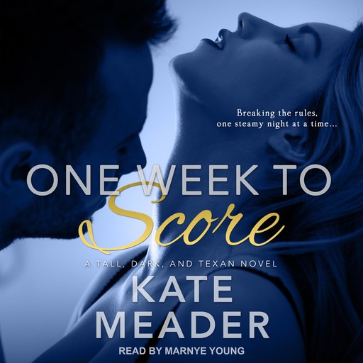 One Week to Score, Kate Meader
