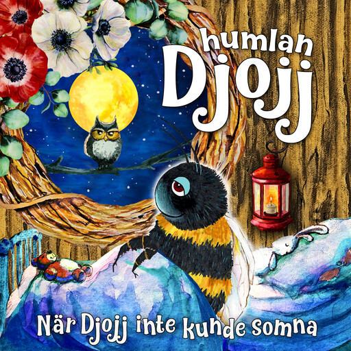 När Djojj inte kunde somna, Josefin Götestam, Staffan Götestam