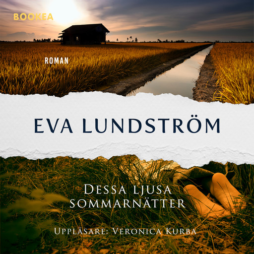 Dessa ljusa sommarnätter, Eva Lundström