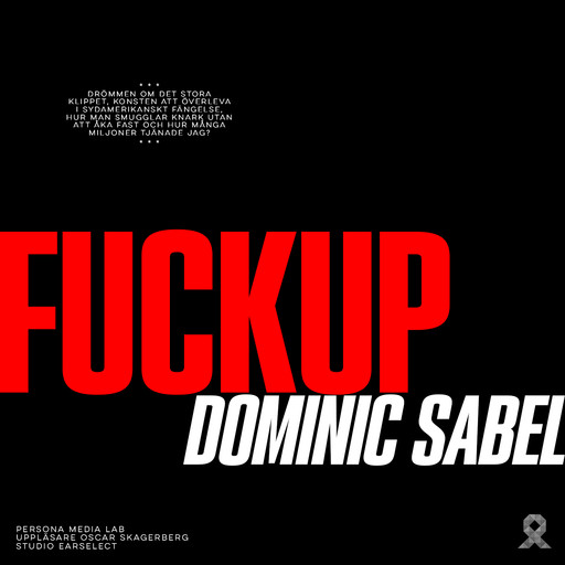 FUCKUP, Dominic Sabel