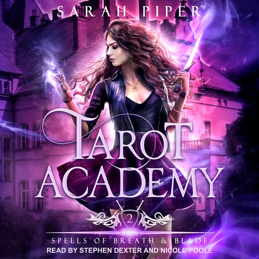 Spells of Breath and Blade, Sarah Piper