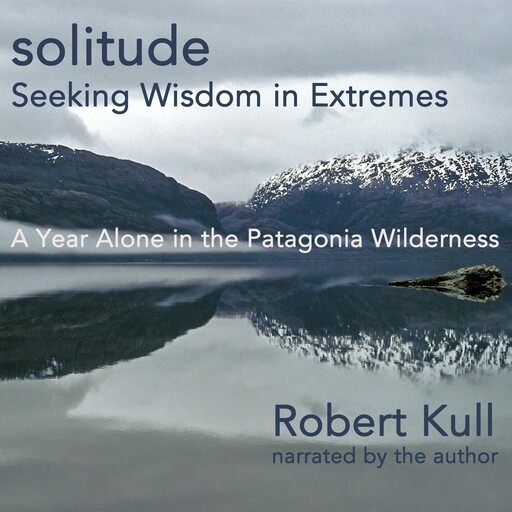Solitude, Robert Kull