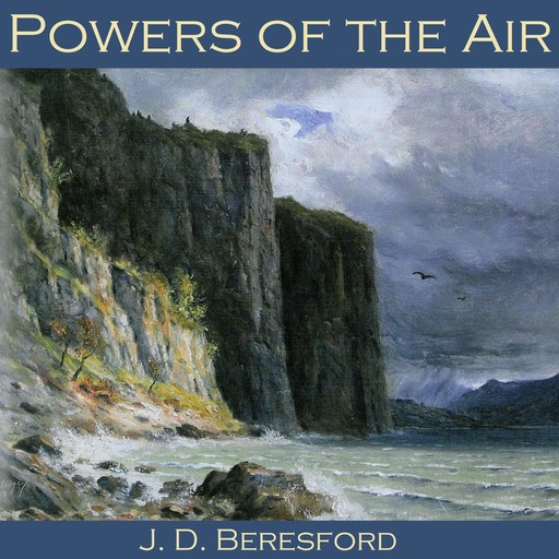 Powers of the Air, J.D.Beresford