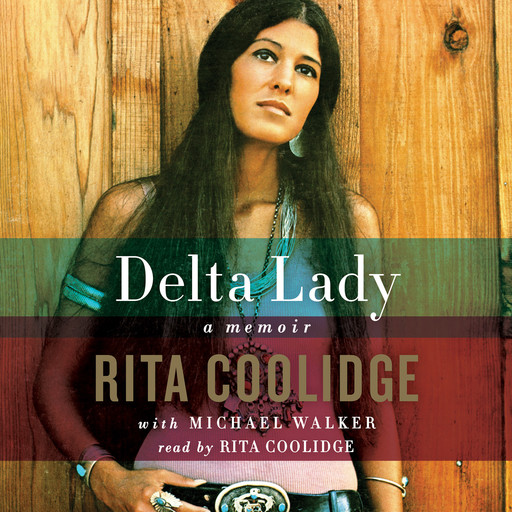 Delta Lady, Michael Walker, Rita Coolidge