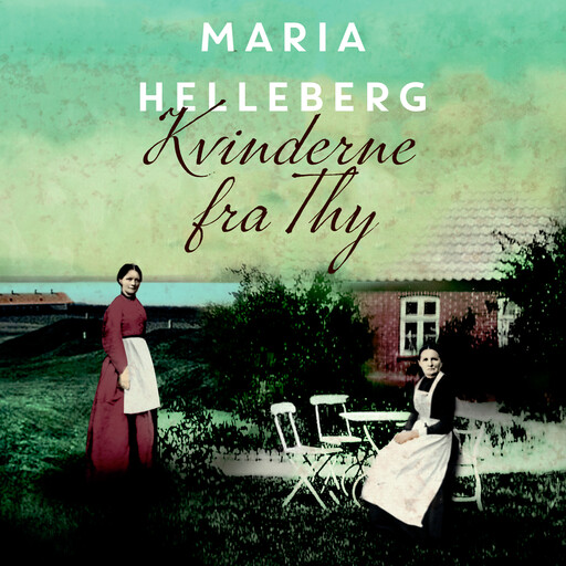 Kvinderne fra Thy, Maria Helleberg
