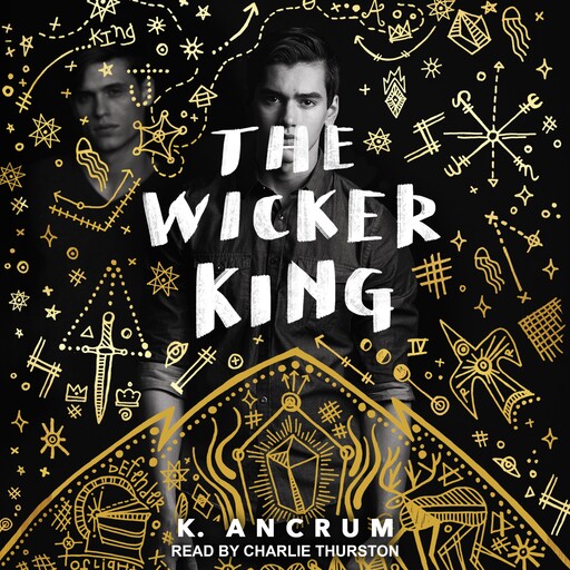 The Wicker King, K. Ancrum