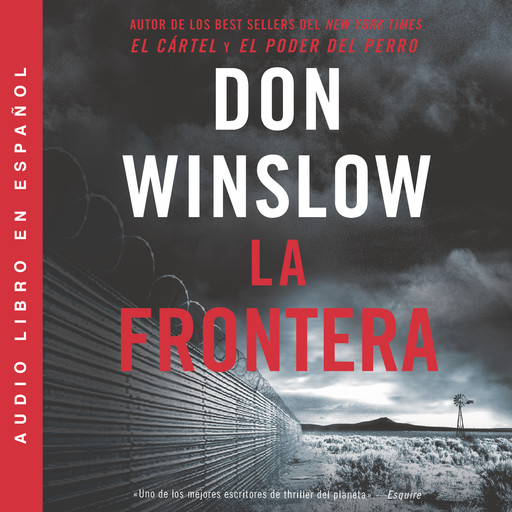 Border, The / Frontera, La (Spanish edition), Don Winslow