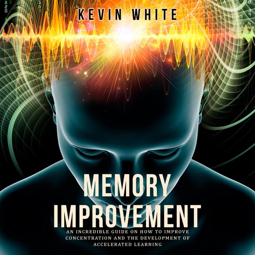 Memory Improvement, Kevin White