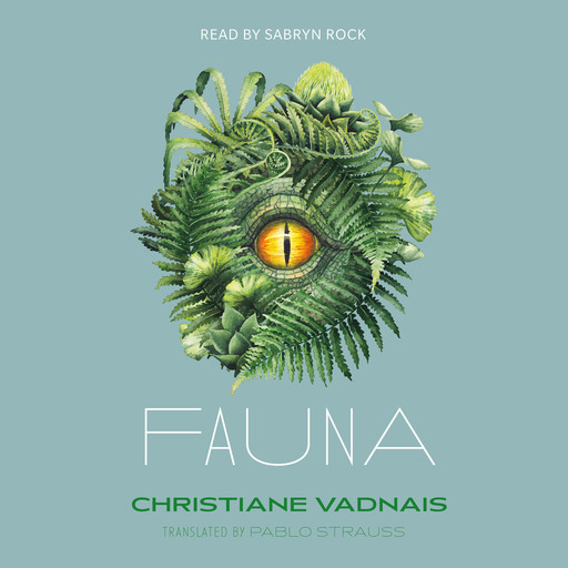Fauna (Unabridged), Christiane Vadnais