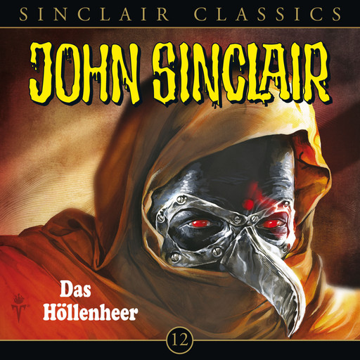 John Sinclair - Classics, Folge 12: Das Höllenheer, Jason Dark