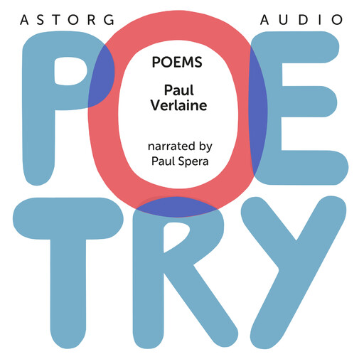 Poems by Paul Verlaine, Paul Verlaine