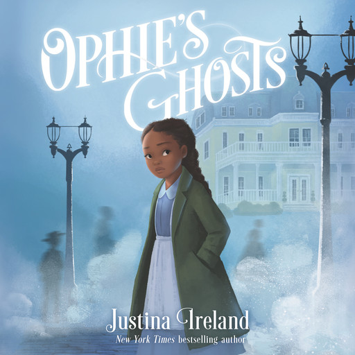 Ophie’s Ghosts, Justina Ireland