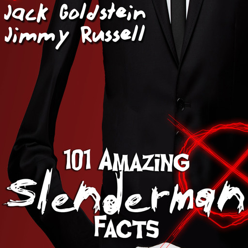 101 Amazing Slenderman Facts, Jack Goldstein, Jimmy Russell