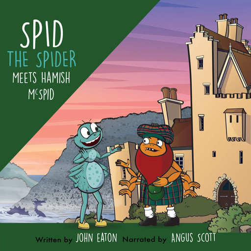 Spid the Spider Meets Hamish McSpid, John Eaton