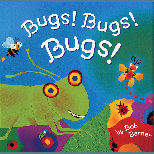 Bugs! Bugs! Bugs!, Bob Barner