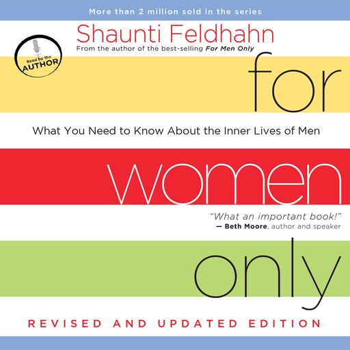 For Women Only, Revised and Updated Edition, Shaunti Feldhahn
